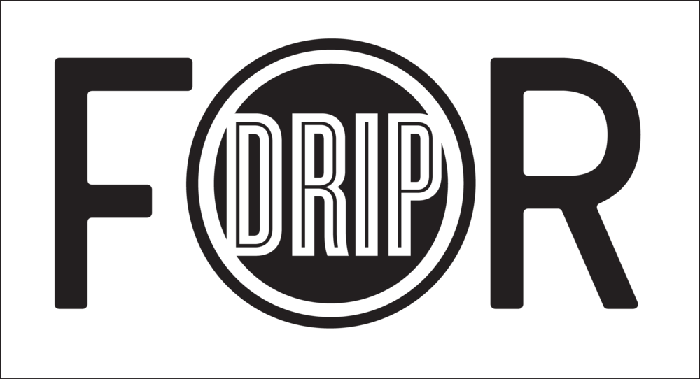 For Drip - For Drip (1000x542)