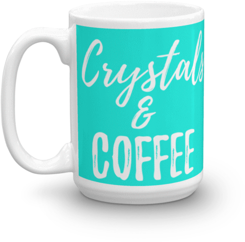 Crystals & Coffee Mug 15oz - Coffee (600x600)