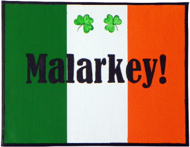 Malarkey Sign - Foundation (400x400)