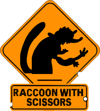 Raccoon With Scissors By Panzerknacker73 - Running With Scissors (349x387)