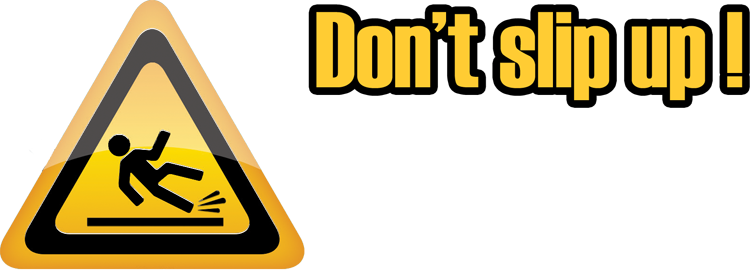 Don T Slip Clipart (750x270)