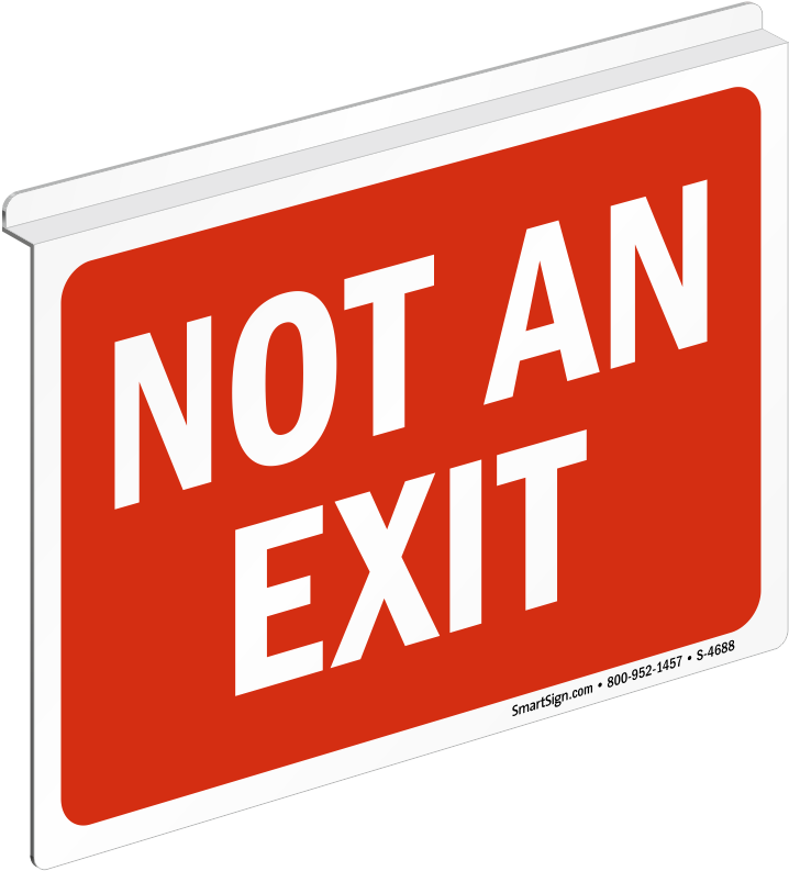 Not An Exit Sign - Not An Exit Sign (723x800)