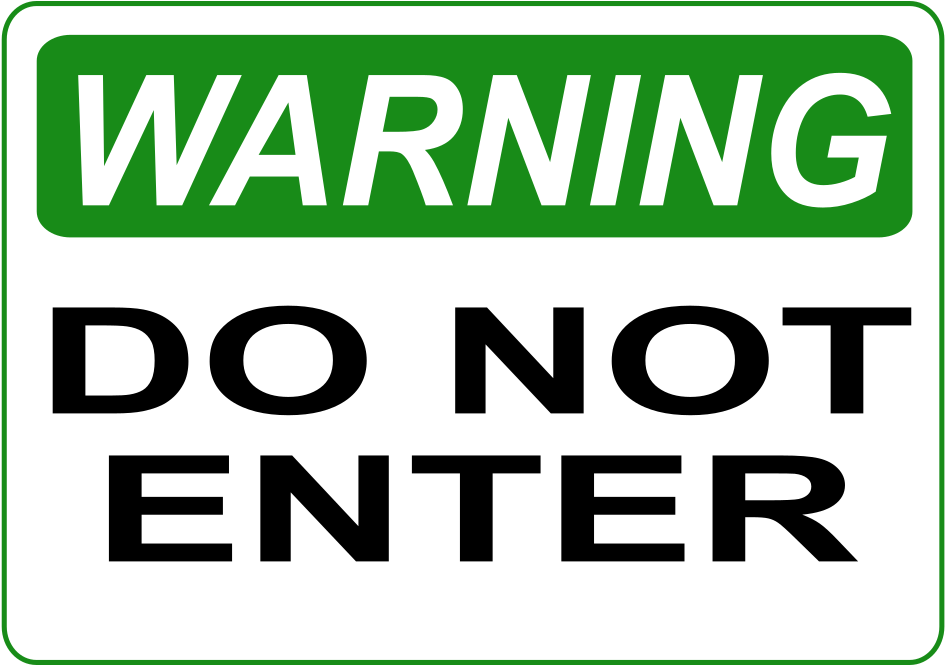 Big Image - Not Enter (2711x750)