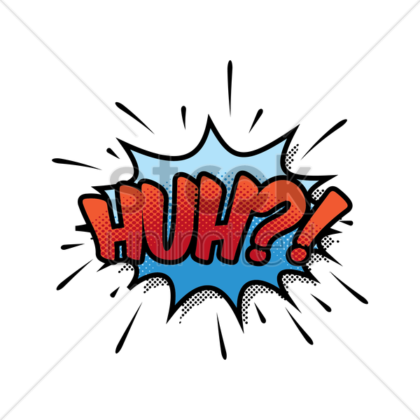 Huh Comic Wording Vector Graphic - Huh Comic Wording Vector Graphic (600x600)