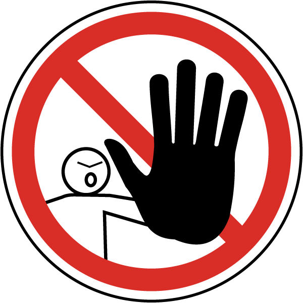 No Access For Unauthorized Label - Prohibition Symbol (600x600)
