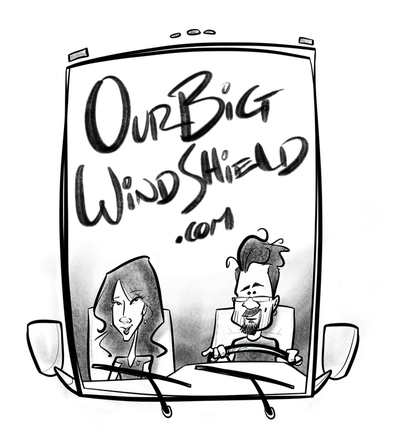 Our Big Windshield - Windshield (397x445)