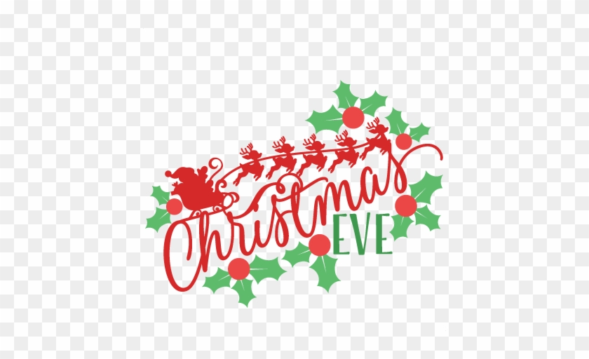 Christmas Eve Clip Art Many Interesting Cliparts - Christmas Eve Clipart Free #85368