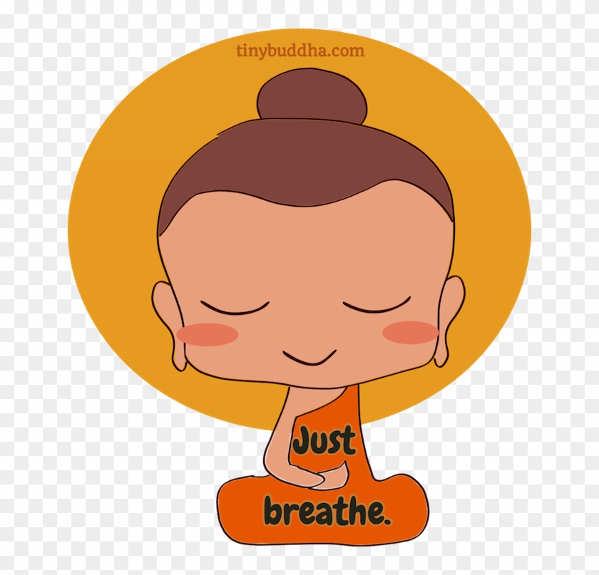 “like A Tiny, Sensitive Child, Breathing Easily Gets - Just Breathe Buddha #473144