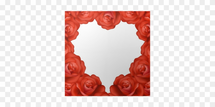 Heart Frame Made Of Red Roses With Text Frame Poster - Garden Roses #479265