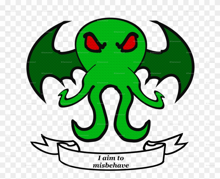 Cthulhu - Aim To Misbehave By Davincismurf - Customized #504802