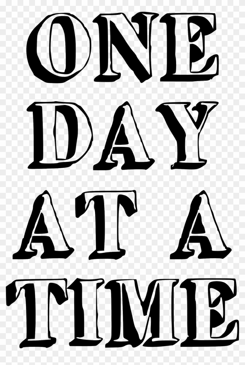 Don't Base The Time It Takes You On Someone Else's - One Day At A Time #508352