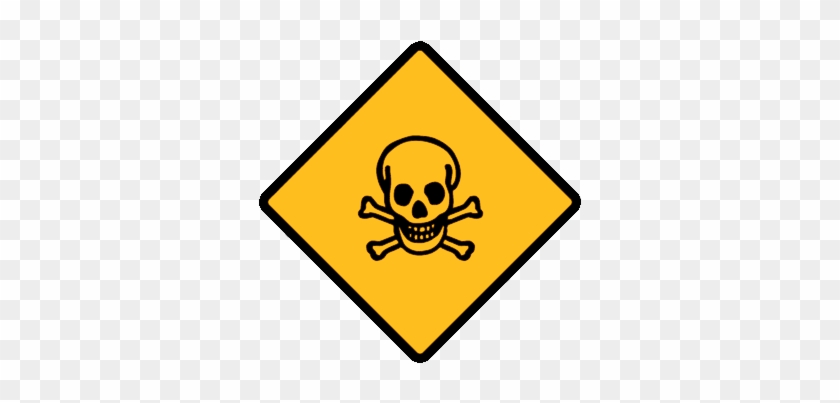 Poisonous - Stop Sign Ahead Sign #528905