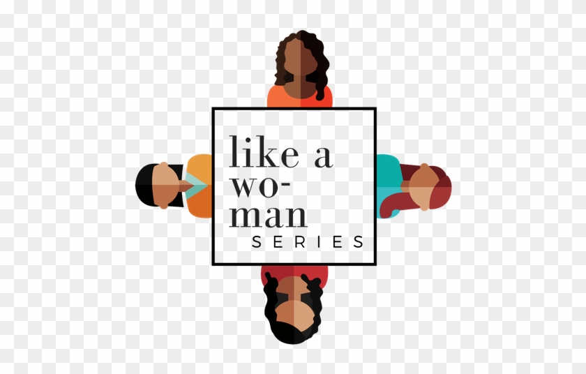Like A Woman Series - Like A Woman Series #545549
