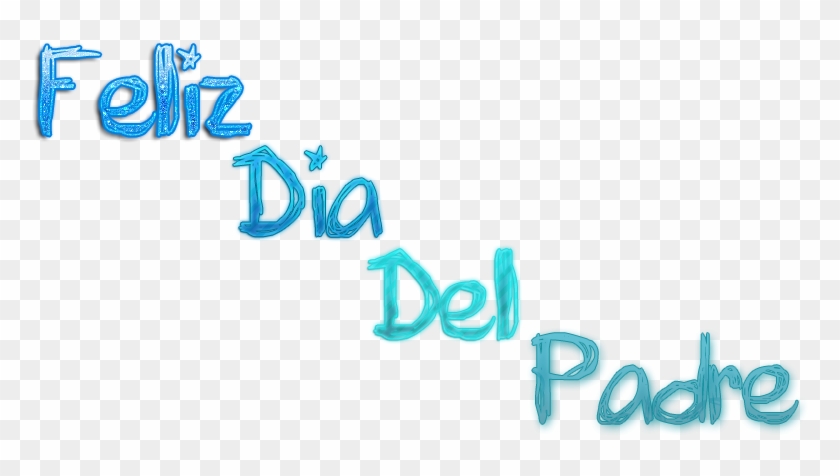 Feliz Dia Del Padre Clip Art Download - Calligraphy #554218
