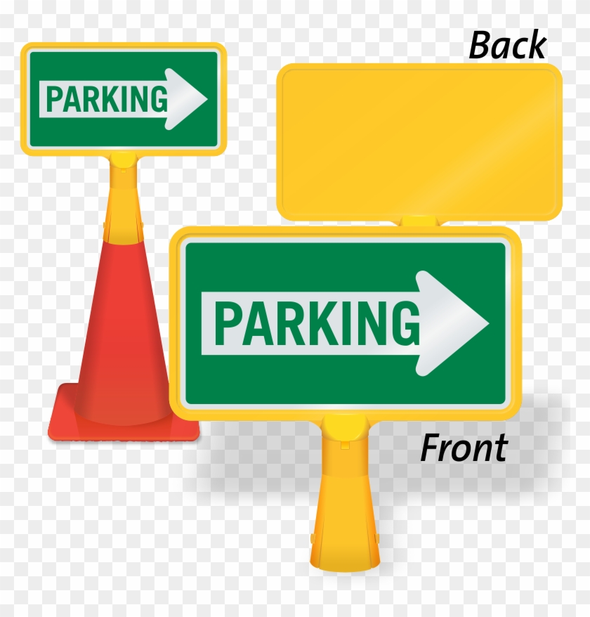 Parking Right Arrow Coneboss Sign - Warning Signs #566492