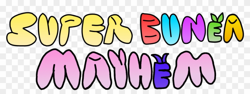 Super Bunea Mayhem - Super Bunea Mayhem #586963