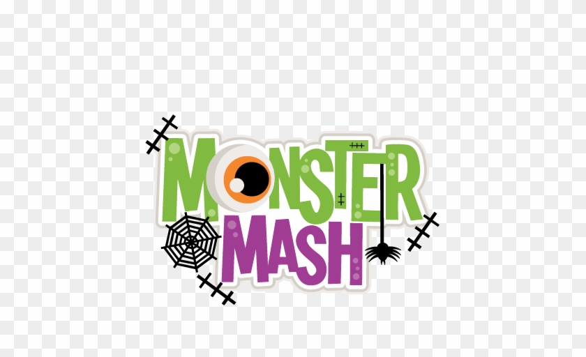 Monster Mash Title Svg Scrapbook Cut File Cute Clipart - Halloween Costume Shirt Monster Mash Cute Halloween #605142