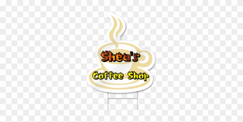 Coffee Cup Shaped Sign - Dessert #613090