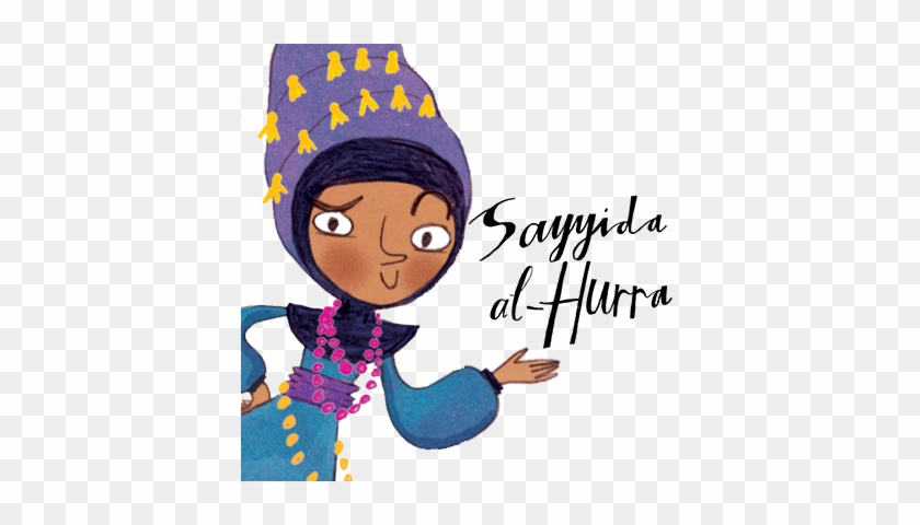 Sayyida Al-hurra - Sayyida Al Hurra #632331
