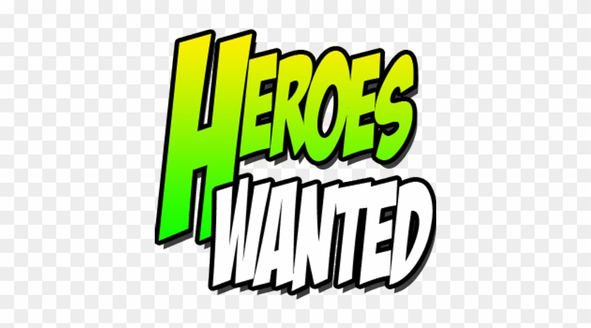 Heroes Wanted - Graphics #639804