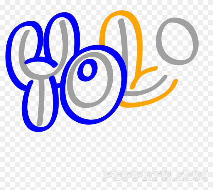 But, As You Can See The Letter “o” Appears To Be In - Yolo Graffiti #667395