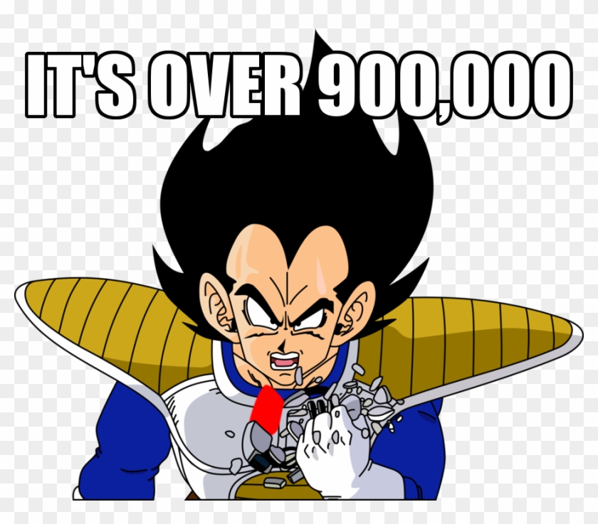 It's Over Nine Thousand #699051