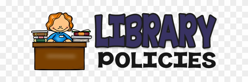 Library Policies - Library Policies #702599