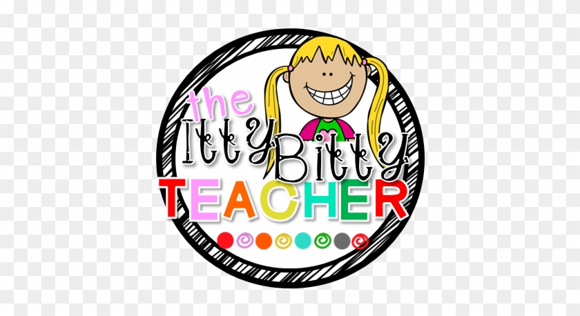 The Itty Bitty Teacher - Teacher #708447