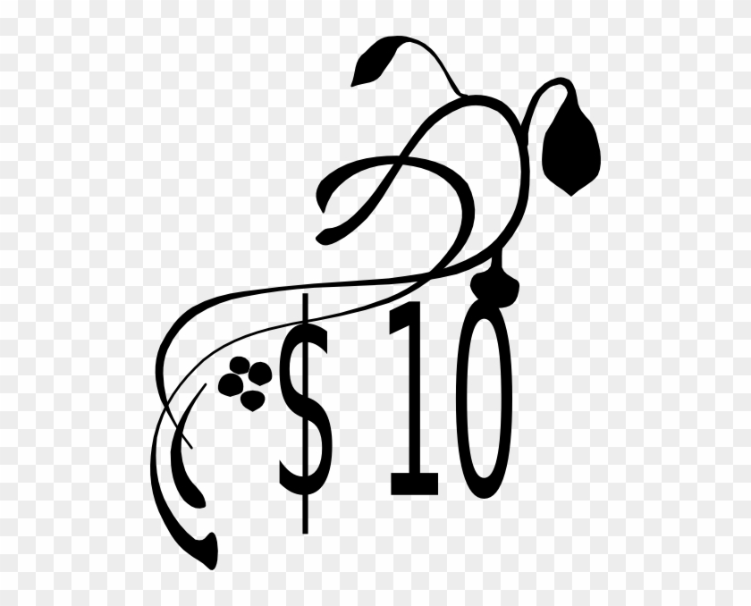 How To Set Use 10 Dollar Price Svg Vector - Lines, Vines And Trying Times #716628