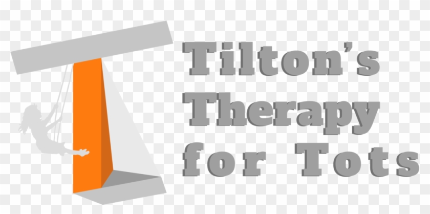 Tilton's Therapy For Tots - Tilton's Therapy For Tots #725182