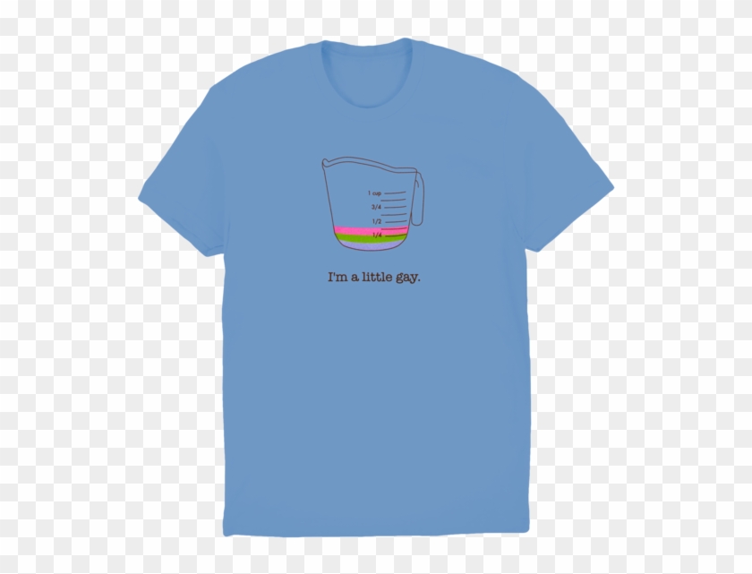 I'm A Little Gay T-shirt - T Shirt #744120