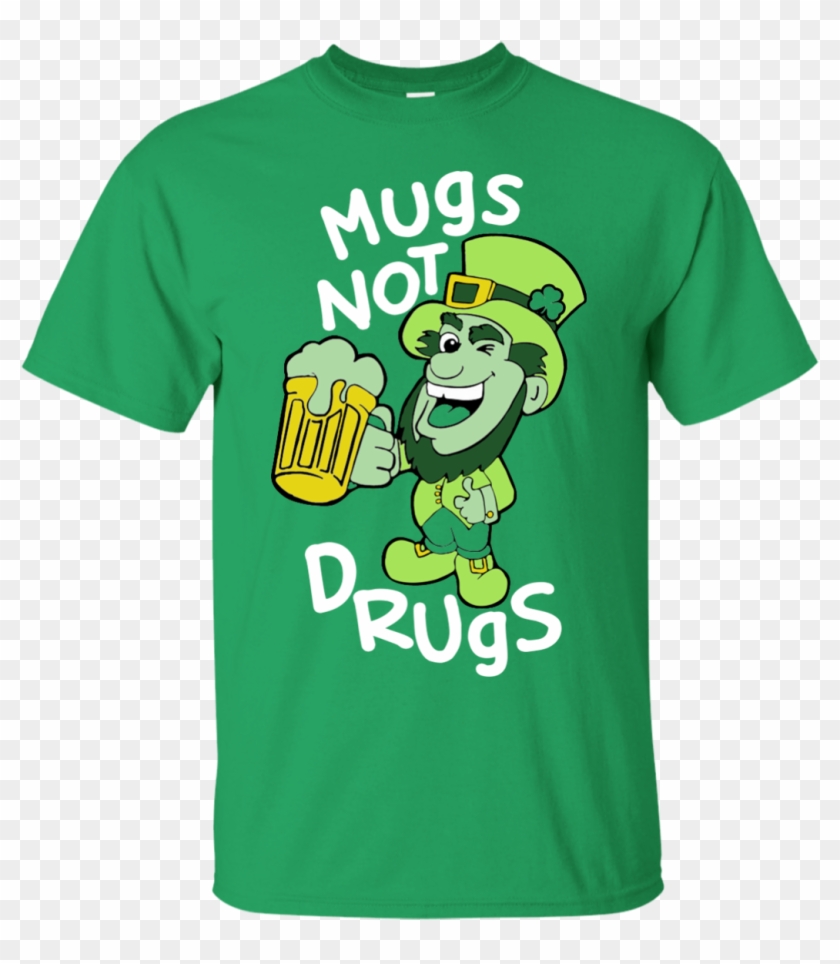 Mugs Not Drugs St Patrick Day Clothing St Patrick's - Mugs Not Drugs St Patrick Day Clothing St Patrick's #769090