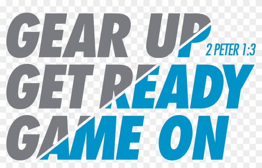 Our Incredible Journey Kicks Of Sunday, July 22, At - Gear Up Get Ready Game On Vbs #840806