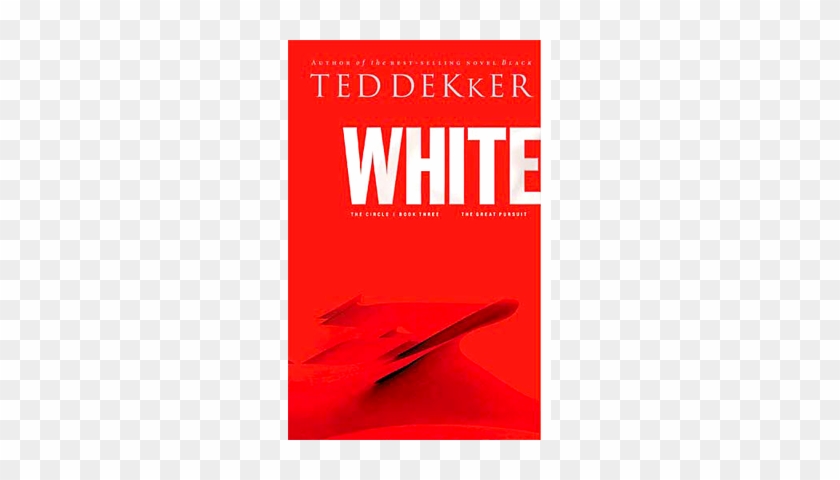 The Circle Series By Ted Dekker - White [book] #842976