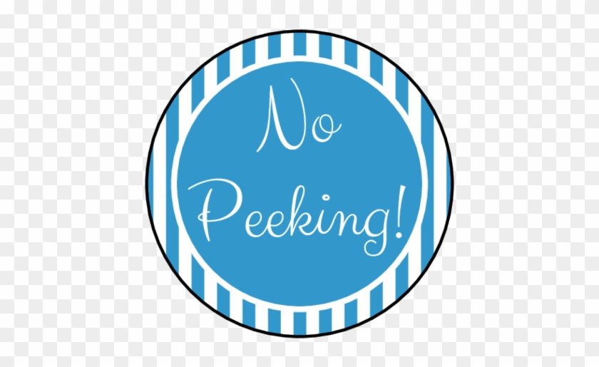 Ol2088 - 1 - 5" Circle - "no Peeking - Etiquetas Redondas De Barcelona #892665