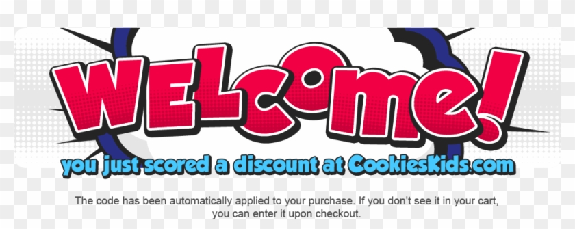 You Just Scored A Discount At Cookieskids - You Just Scored A Discount At Cookieskids #958259