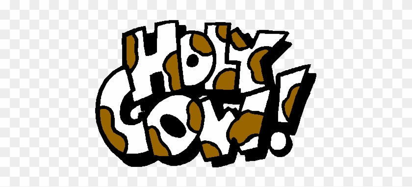 Holy Cow Clipart Â€“ 101 Clip Art - Holy Cow Clipart #981543