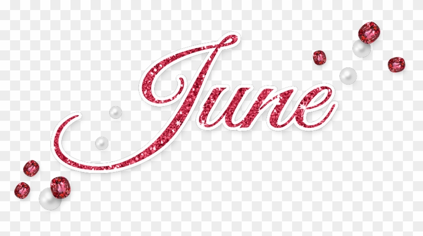 June Birthday Collection Now In Shop - Calligraphy #1001749