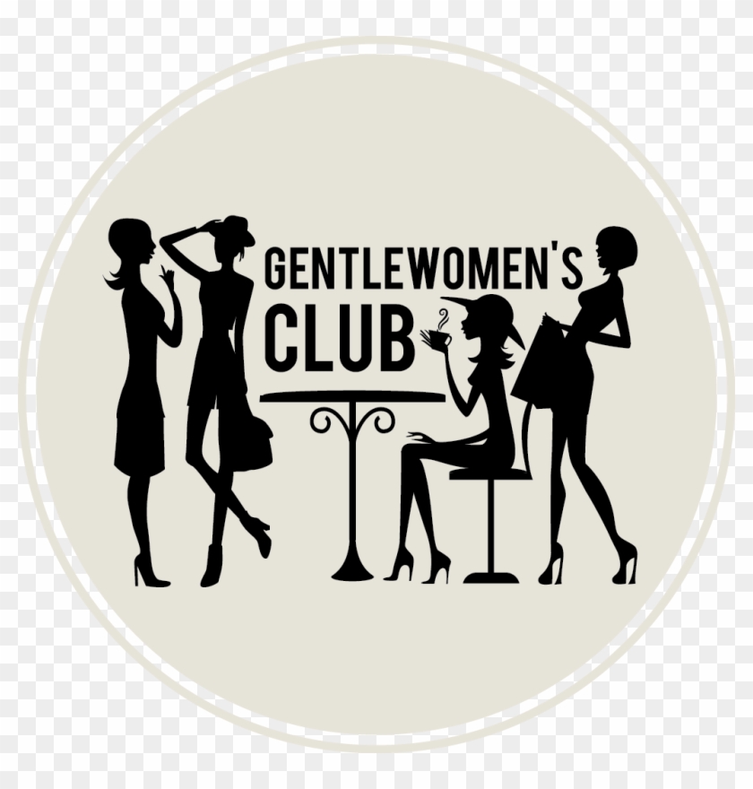 Gentlewoman Club #1012832