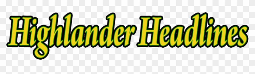 October Highlander Headlines - Graphics #179949