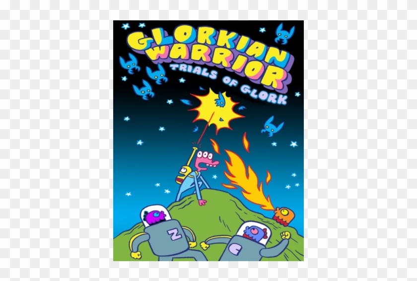 The Trials Of Glork - Glorkian Warrior #1065974