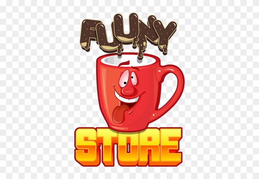 Funny Mug Store - Cartoon #1111477