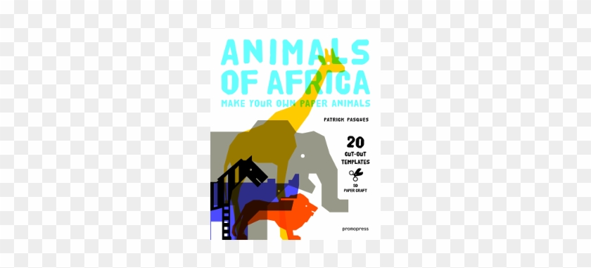 $29 - - 3d Paper Craft Animals Of Africa - Hardcover #1155678