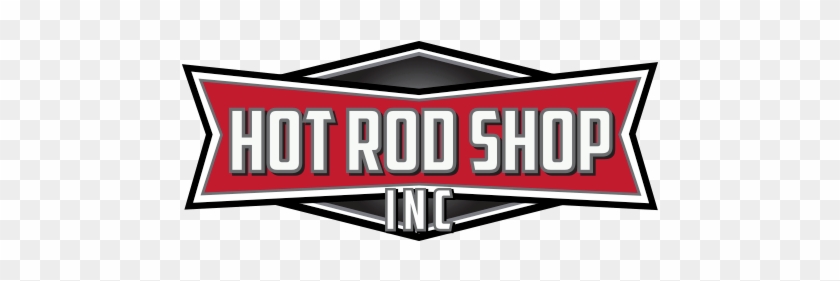 28 Collection Of Hot Rod Clipart Png - Hot Rod Shop Logos #1207600