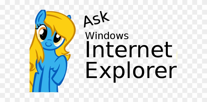 Ask Internet Explorer - Internet Explorer #1210078