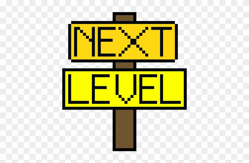Konger Next Level Sign - Konger Next Level Sign #1229087