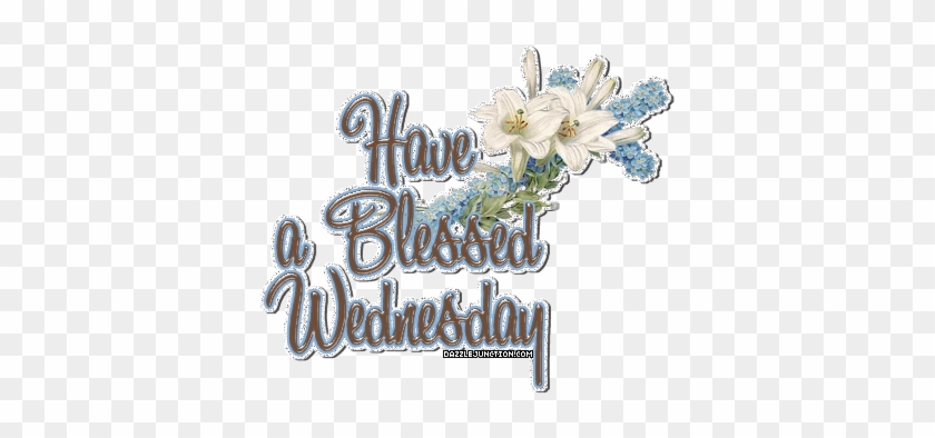 Blessed Wednesday Wishes With Beautiful Flowers - Wednesday Morning Greetings Gif #1236857