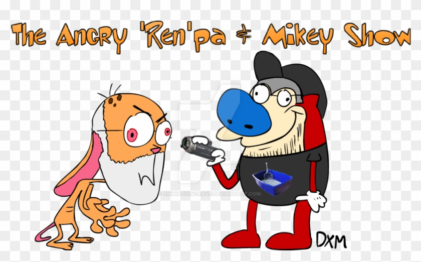 The Angry Ren'pa' And Mikey Show By Animationcrave - Cartoon #1255388