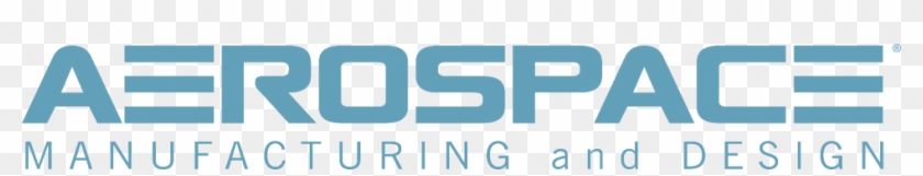 Aerospace Manufacturing And Design - Aerospace Manufacturing And Design #1299109