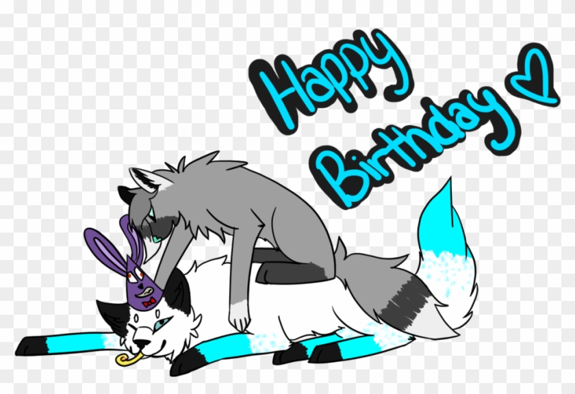 Happy Birthday By Woif-trail - Happy Birthday By Woif-trail #1299920